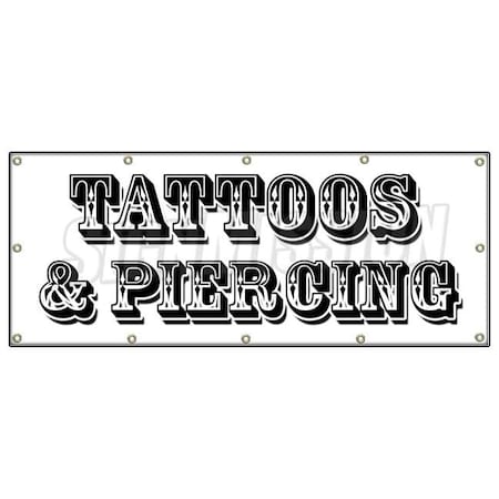 Signmission TATTOOS & PIERCING BANNER SIGN parlor artwork artist pierce studio ink B-120 Tattoos & Piercing